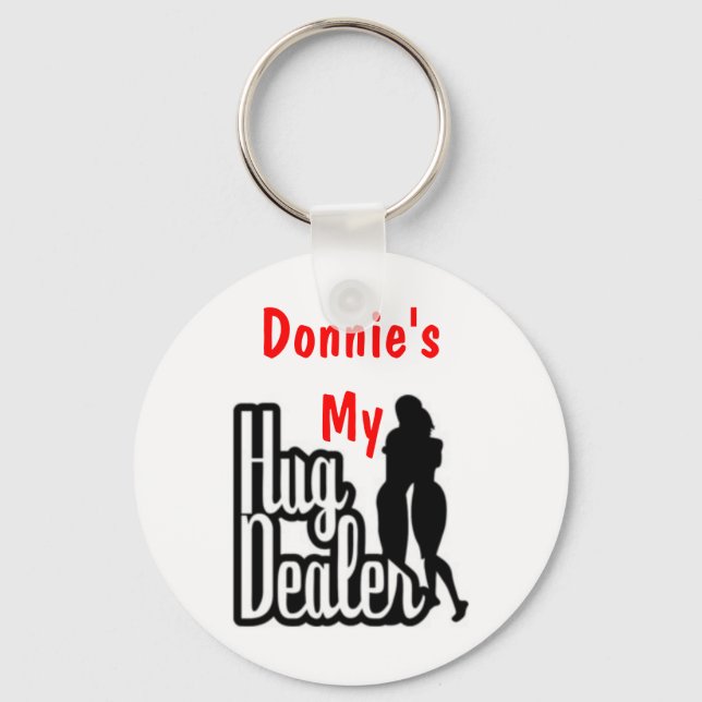 Donnie's My Hug Dealer Key Ring (Front)