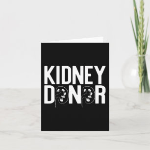 Donor Spelled With Kidneys Organ Disease Meme  Card