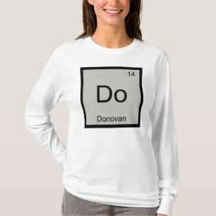 Donovan Name Chemistry Element Periodic Table T-Shirt