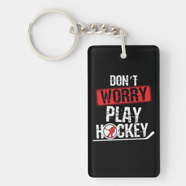 Don't adjust play Ice hockey Key Ring (Front)