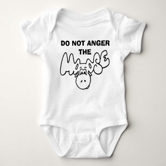Don't anger the moose baby bodysuit (Front)