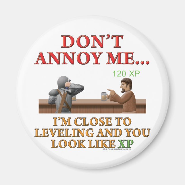 Don't Annoy Me Magnet (Front)