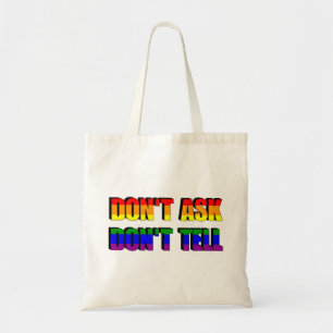 Don't Ask Don't Tell Bag