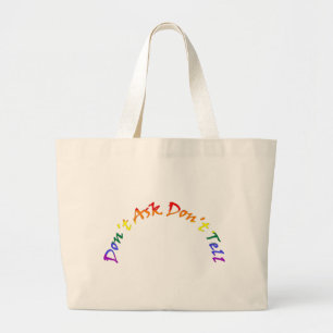 Don't Ask Don't Tell Large Tote Bag
