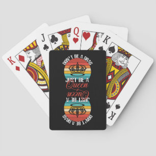 Don't Be A Drag Playing Cards