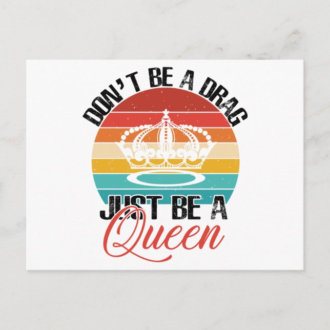 Don't Be A Drag Postcard (Front)
