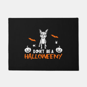 Dont be a Halloweeny Boston Terrier Doormat