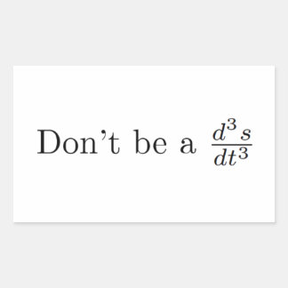 Don't be a jerk rectangular sticker