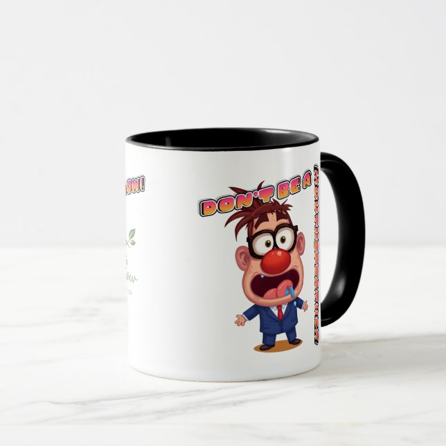 Don't Be A Mouthbreather SoundFlow Mug (Front Right)