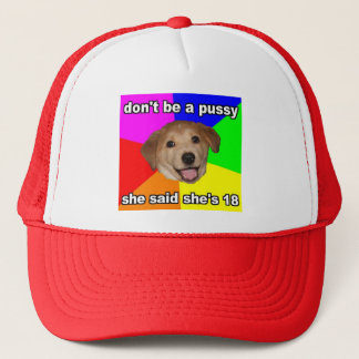 Don't Be A Pussy Hat