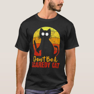 Don't Be A Scaredy Cat Meow Bloody Horror Cat T-Shirt