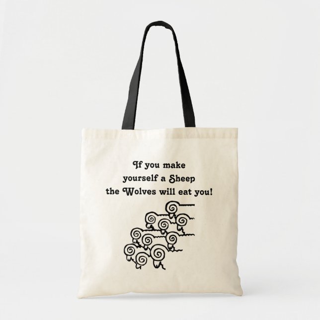 Don't be a Sheep tote Bag (Front)