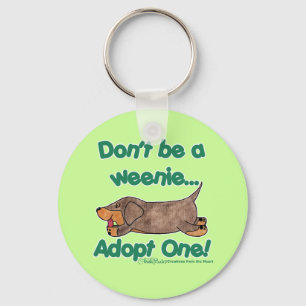 Don't be a Weenie! Key Ring
