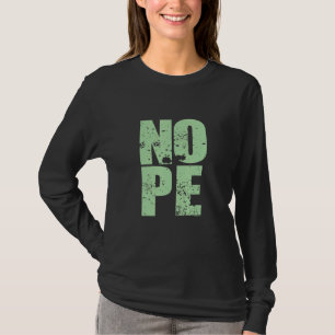 Don't Be A Yes Person  Just Say No Sometimes 125 T-Shirt
