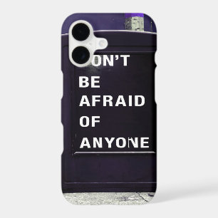 Don't Be Afraid of Anyone Motivational
