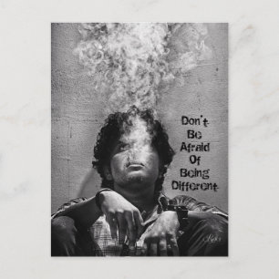 Don't Be Afraid of Being Different Postcard