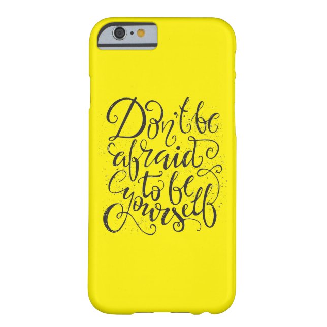 Don'T Be Afraid To Be Yourself Case-Mate iPhone Case (Back)