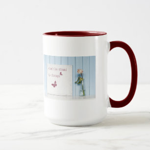 Don't be Afraid to Change Mug
