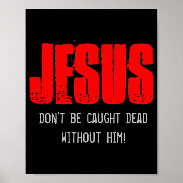 Dont Be Caught Dead  Poster (Front)