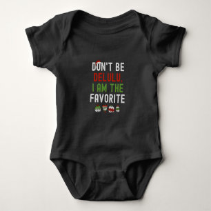 Don't be Delulu Iam the Favourite Matching Xmas Baby Bodysuit