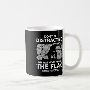 Don't Be Distracted! Take A Knee For Equality!  Coffee Mug
