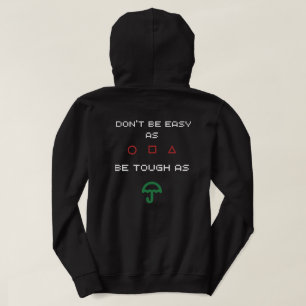 Don't Be Easy Hoodie