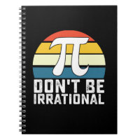 Don't Be Irrational Pi Day Math Mathematics