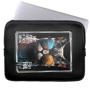 Don't be like the rest of them be like you-tiful!  laptop sleeve