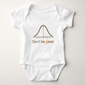 Don't be mean baby bodysuit