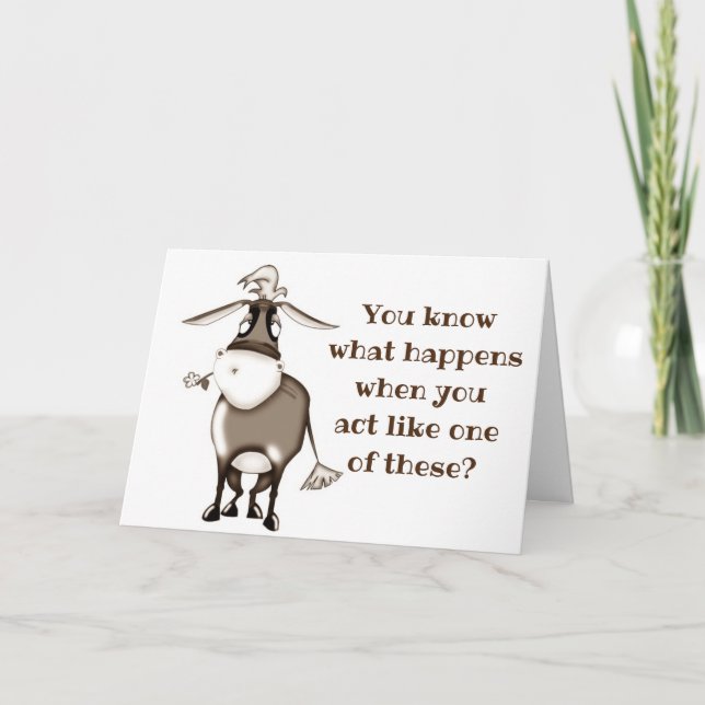 DON'T BE ONE OF THESE-ENJOY YOUR *BIRTHDAY* CARD (Front)