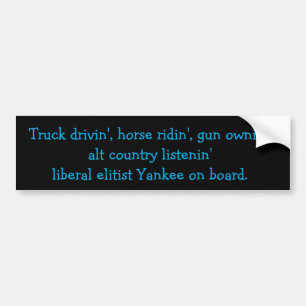 Don't be quick to judge.... bumper sticker