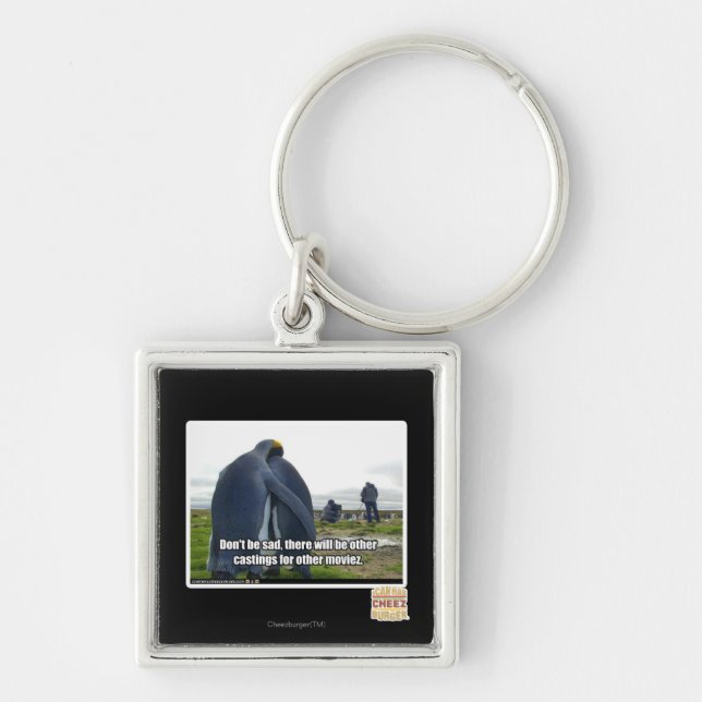 Don't be Sad Key Ring (Front)