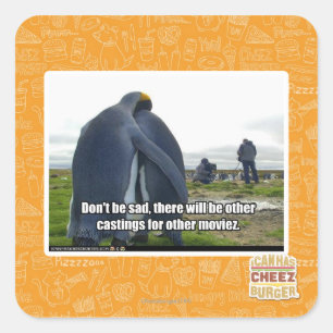 Don't be Sad Square Sticker