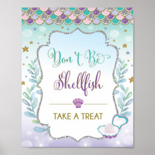 Don't Be Shellfish Mermaid Favour Sign Take a Trea