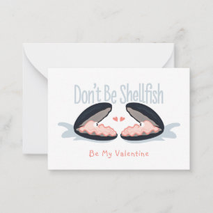 Don't Be Shellfish Oysters Kids Valentine Card