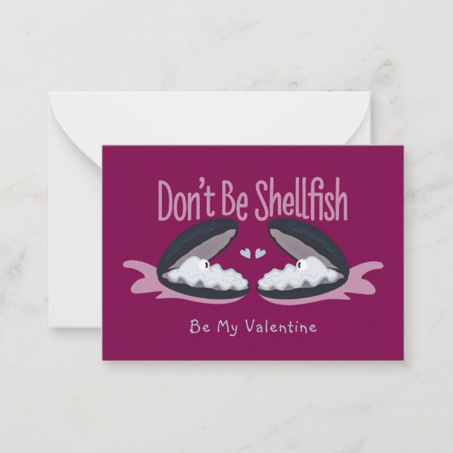 Don't Be Shellfish Oysters Kids Valentine Card (Front)