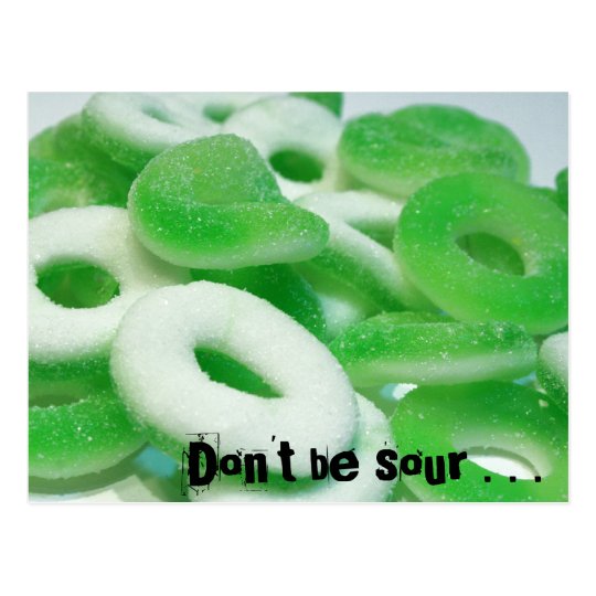 Don't be sour . . . postcard