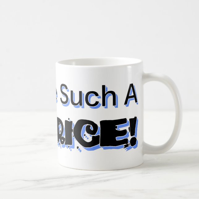 Don't Be Such a Beatrice Coffee Mug (Right)