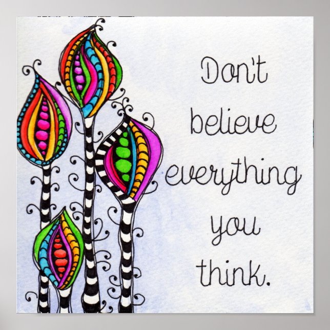 Don't Believe Everything Poster (Front)