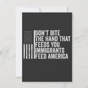 Don't Bite the Hand That Feeds You American Invitation