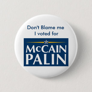 Don't Blame me... 6 Cm Round Badge