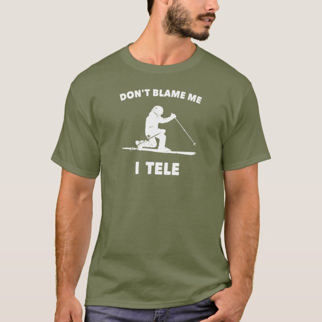 Don't Blame Me I Tele T-Shirt (Front)
