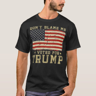 Don't Blame Me I Voted For Trump , Vintage USA Fla T-Shirt