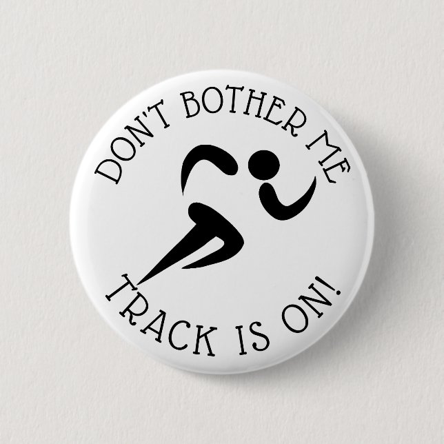 Don't Bother Me, Track is on Humour Button (Front)