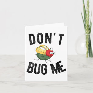Don't Bug Me Funny Introvert Quote Saying Meme Card
