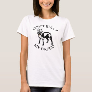 Don't Bully... Womens Tshirt
