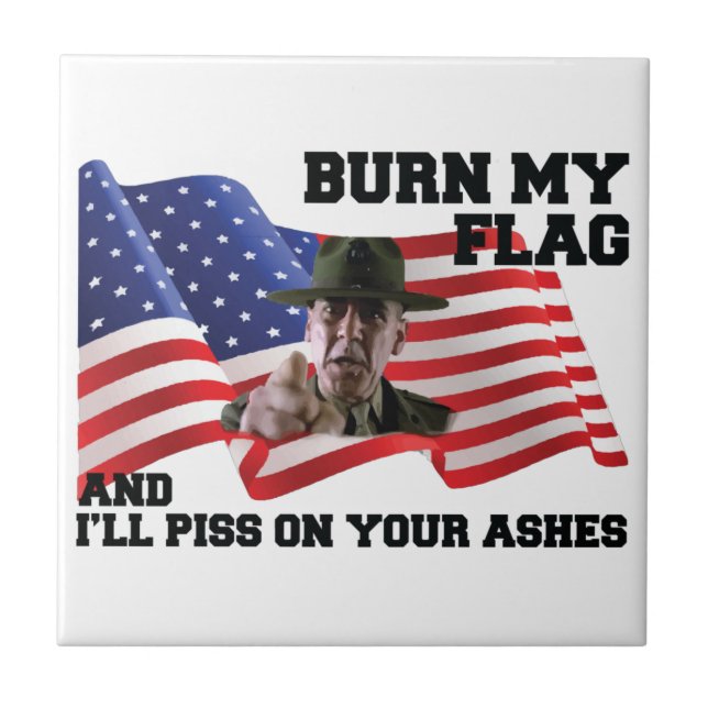 Don't burn my flag ceramic tile (Front)
