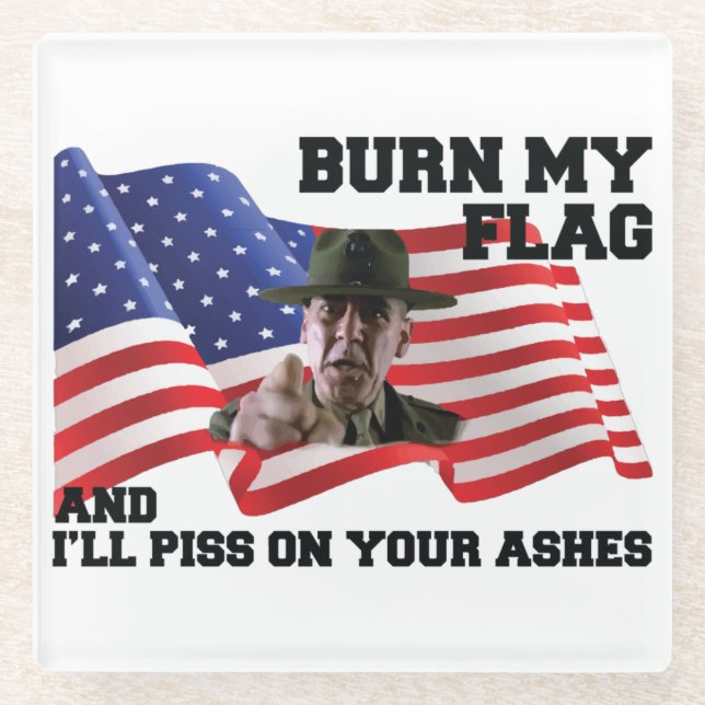 Don't burn my flag glass coaster (Front)