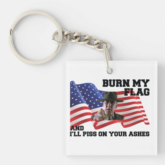 Don't burn my flag key ring (Front)