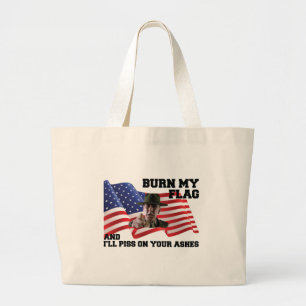 Don't burn my flag large tote bag